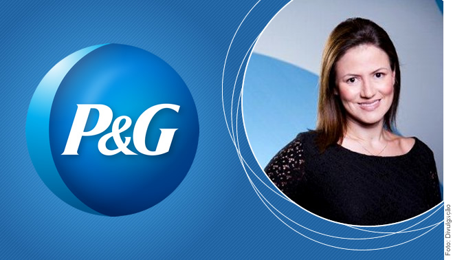 P&G Brasil anuncia nova diretora de marketing e comunicação
