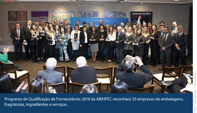 Programa de Qualificação 2016 da ABIHPEC reconhece 33 empresas