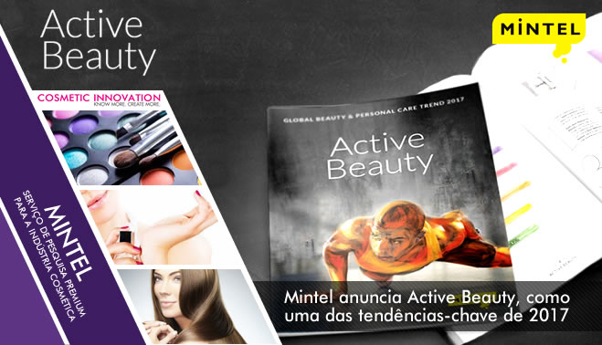 Mintel anuncia Active Beauty, como uma das tendências-chave de 2017
