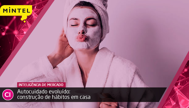 Autocuidado evoluído: construção de hábitos em casa
