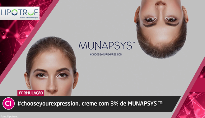 Chooseyourexpression, creme com 3% de MUNAPSYS ™