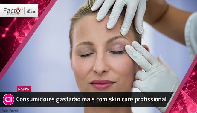 Consumidores gastarão mais com skin care profissional