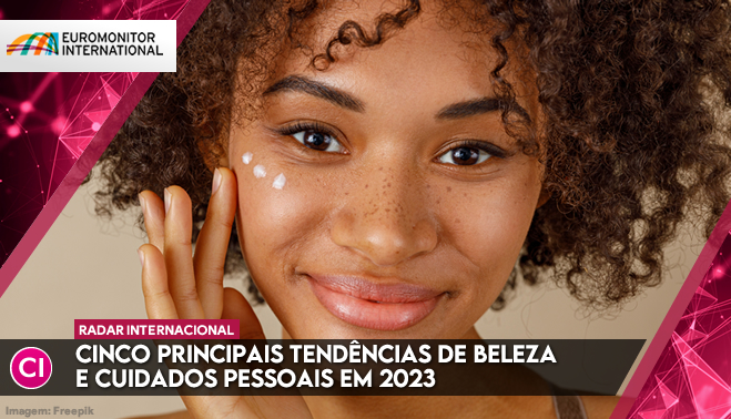 Cinco principais tendências de beleza e cuidados pessoais em 2023