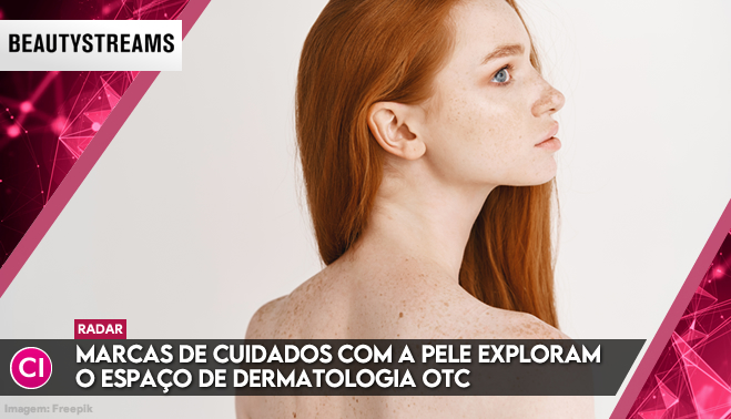 Marcas de cuidados com a pele exploram o espaço de dermatologia OTC